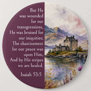 Scotland Highlands Aesthetic, Isaiah 53:5 Bible Button