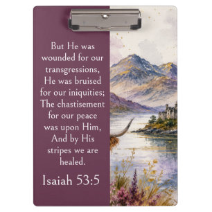 Scotland Highlands Aesthetic, Isaiah 53:5 Bible  Clipboard