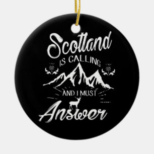 SCOTLAND IS CALLING CERAMIC ORNAMENT