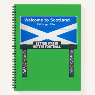Scotland sign visit travel Scottish gift Notebook