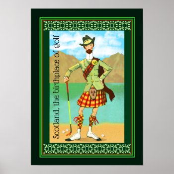 Scotland  The Birthplace Of Golf Poster by AutumnRoseMDS at Zazzle