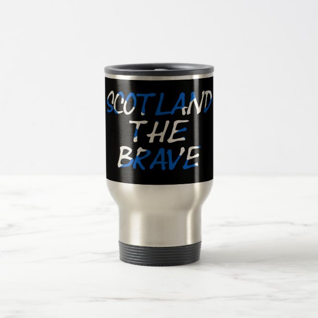 Scotland The Brave on Scottish Flag mugt Travel Mug (Center)