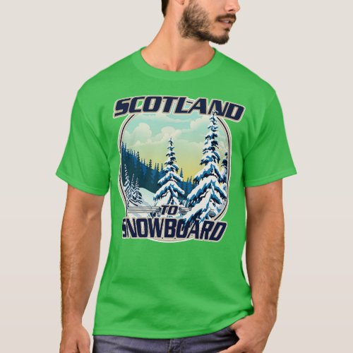 Scotland To Snowboard T_Shirt