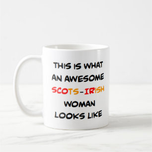scots irish woman, awesome coffee mug