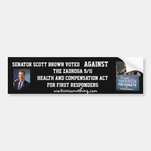 Scott Brown's Record: Zadroga 9/11 health care act Bumper Sticker