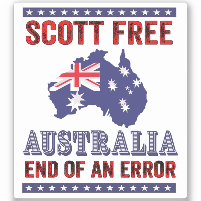 Scott Free Australia End of an Error Sticker (Front)