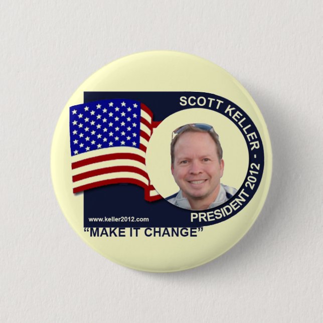 Scott Keller for President 2012 Button (Front)