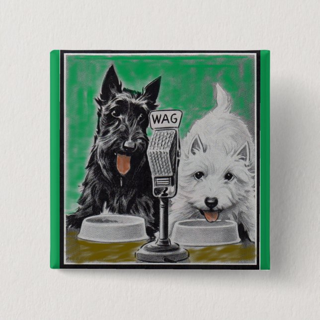 Scottie dogs Blackie and Whitie on the radio Pinback Button (Front)