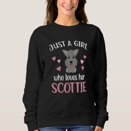 Scottie Girl Scottish Terrier Owner Scottie Mom Sweatshirt