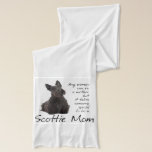 Scottie Mom Scarf<br><div class="desc">This Scottish Terrier scarf is a great gift for any Scottie Mom.</div>
