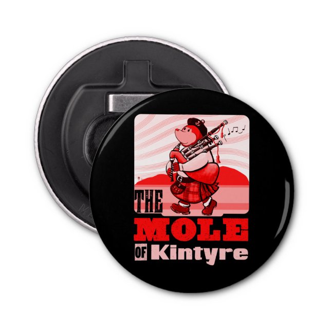 Scottish Bagpipe Playing Mole Of Kintyre Pipe Band Bottle Opener (Front)