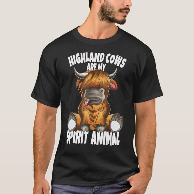 Scottish Beef Cow Highland Cows Are My Spirit Anim T-Shirt (Front)