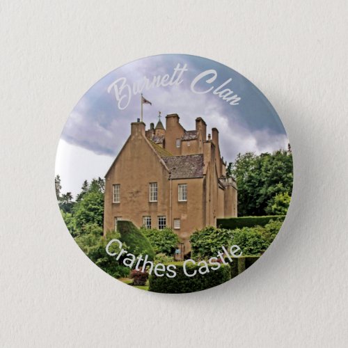 Scottish Burnett Clans Crathes Castle Photo Button