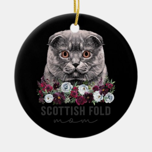 Scottish Fold Cat Mom Floral  Ceramic Ornament