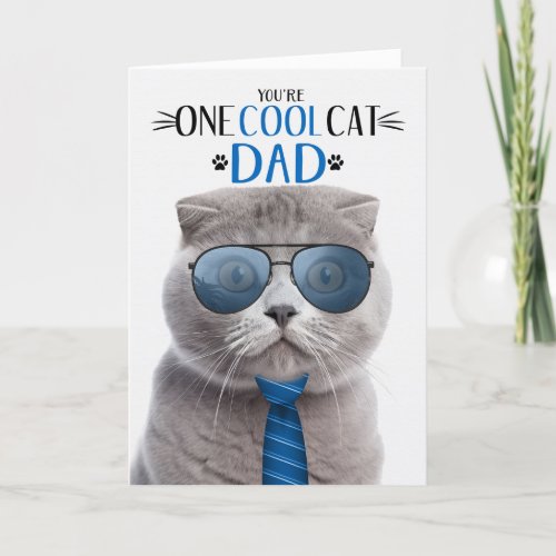 Scottish Fold Gray Cat Fathers Day One Cool Cat Holiday Card