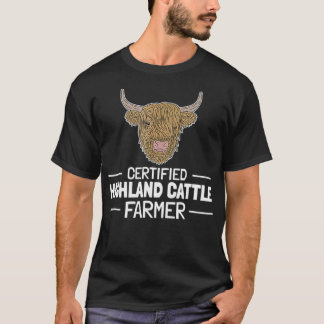 Scottish Highland Cow Certified Farmer Cool Farm T-Shirt