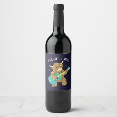 Scottish Highland Cow Guitarist Rock Aye The Moo  Wine Label