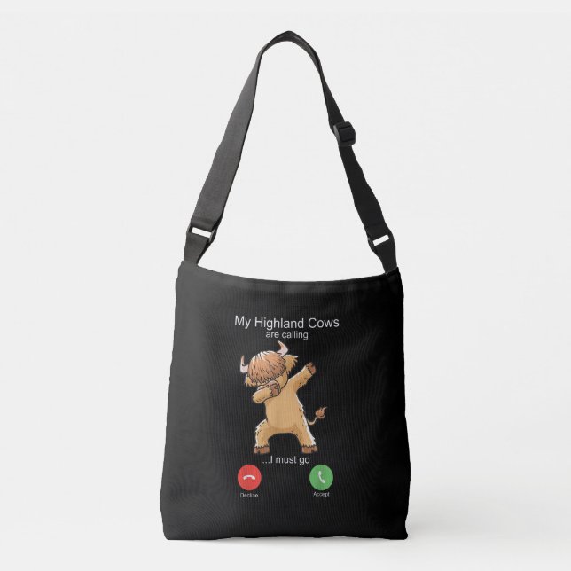 Scottish Highland Cow is Calling Crossbody Bag (Front)