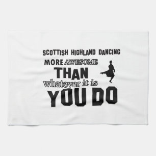 scottish highland dance more awesome than whatever towel