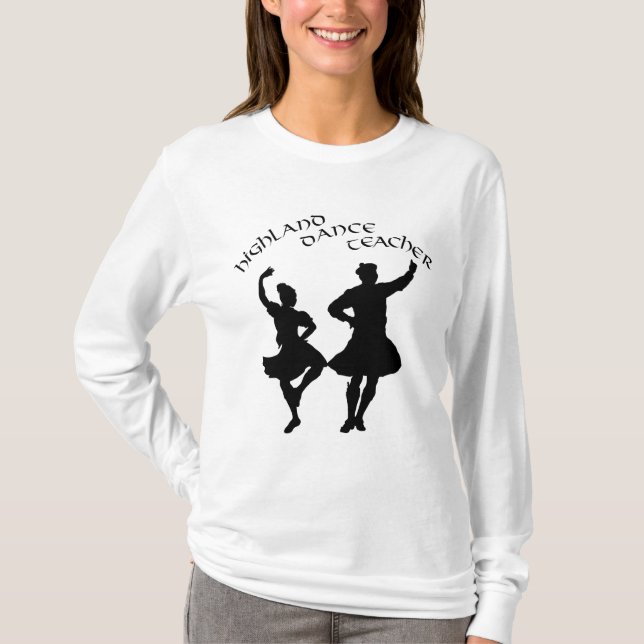 Scottish Highland Dance Teacher - Silhouette T-Shirt (Front)
