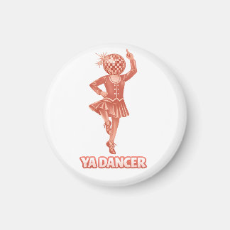 Scottish humour funny ya dancer Congratulations Magnet