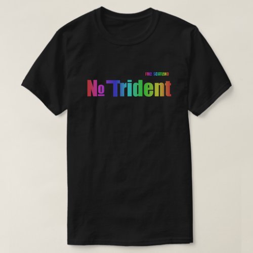 Scottish Independence Free Scotland No Trident T_Shirt
