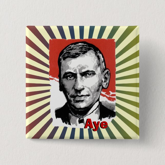 Scottish Independence John Maclean Aye Badge Pinback Button (Front)