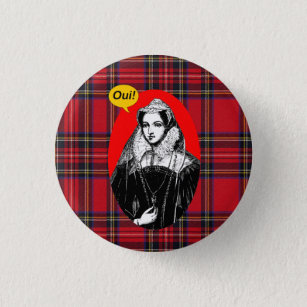 Scottish Independence Mary Queen of Scots Tartan Pinback Button
