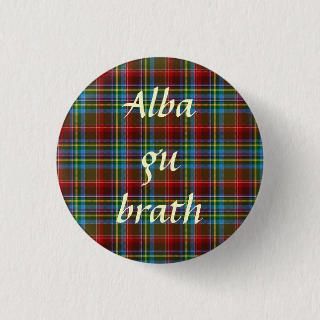 Scottish Independence Tartan Alba Gu Brath Pinback Button (Front)