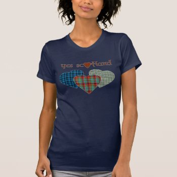 Scottish Independence Tartan Hearts Tee by wisewords at Zazzle