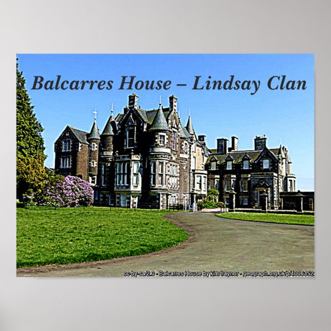  Scottish Lindsay Clan's Balcarres House Photo Poster (Front)