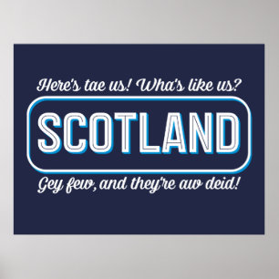 Scottish Poem, Wha's Like Us? Toast Saying Poster