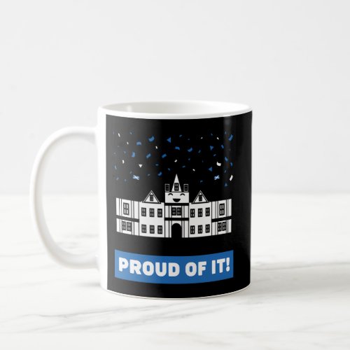 Scottish Proud Of It _ Edinburgh Castle Scotland Coffee Mug