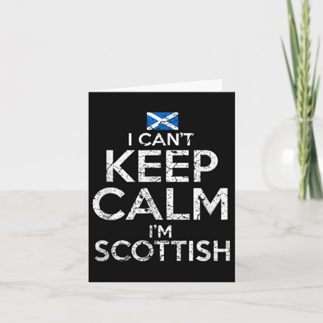 Scottish Roots Scotland Scots Can't Keep Calm Funn Card (Front)