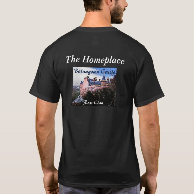 Scottish Ross Clan Balnagown Castle Highland Games T-Shirt (Back)