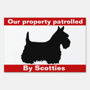 Scottish Terrier,Caution, security by Scotties Sign
