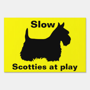 Scottish Terrier,Caution, Slow, Scotties at play Sign