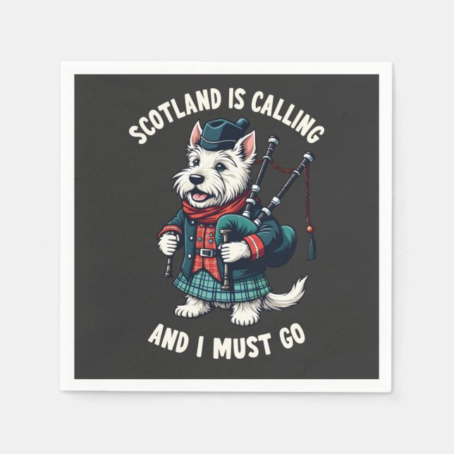Scottish Terrier Dog Scotland Is Calling & I Must  Napkins (Front)