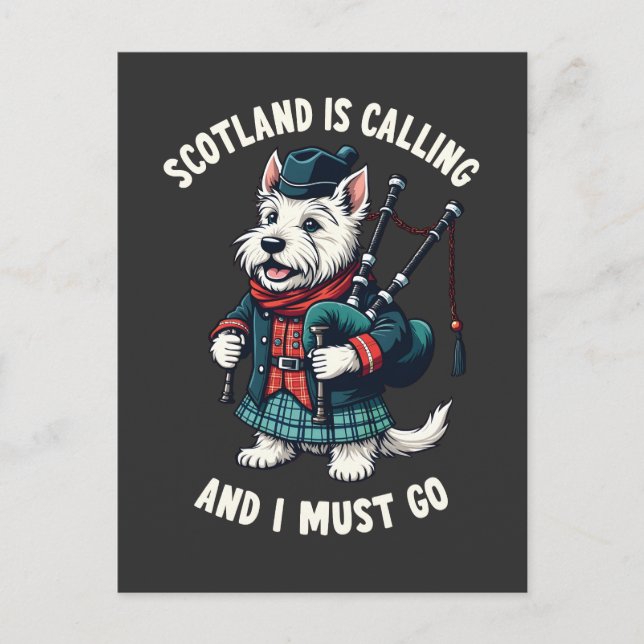 Scottish Terrier Dog Scotland Is Calling & I Must  Postcard (Front)