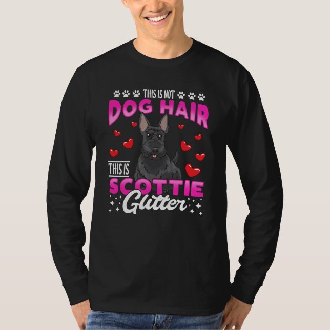Scottish Terrier funny Saying T-Shirt (Front)