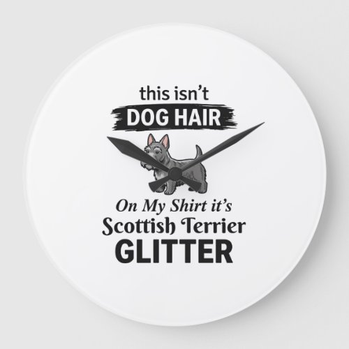 Scottish Terrier Glitter Funny Dog Lover Design_1 Large Clock