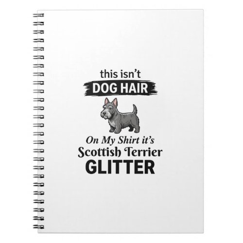 Scottish Terrier Glitter Funny Dog Lover Design_1 Notebook