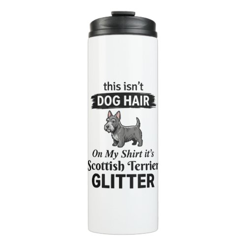 Scottish Terrier Glitter Funny Dog Lover Design_1 Thermal Tumbler