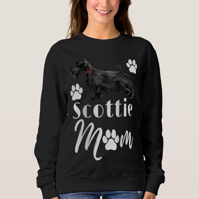 Scottish Terrier Scottie Dog Mom Sweatshirt (Front)