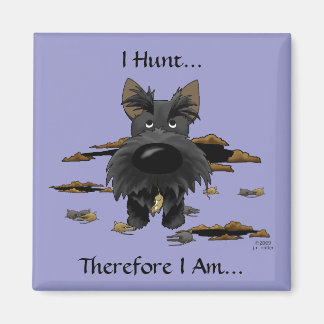 Scottish Terrier (Scotties) I Hunt... Magnet