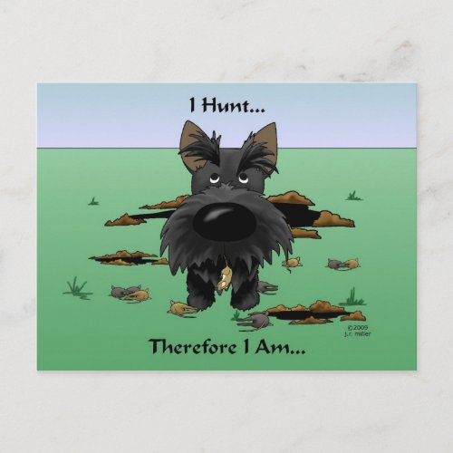 Scottish Terrier Scotties I Hunt Postcard