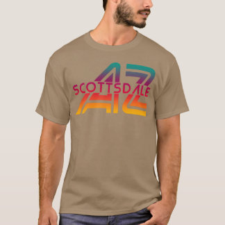 Scottsdale Arizona Az City friend T-Shirt