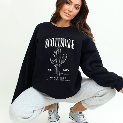 Scottsdale Bachelorette Custom Luxury Social Club Sweatshirt