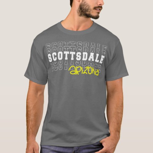 Scottsdale city Arizona Scottsdale AZ T_Shirt