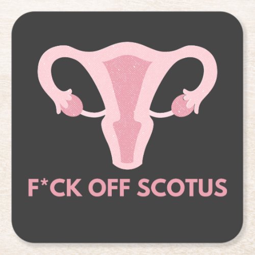 SCOTUS Abortion Ban Protest  Square Paper Coaster
